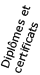 Dipl�mes ou certificats